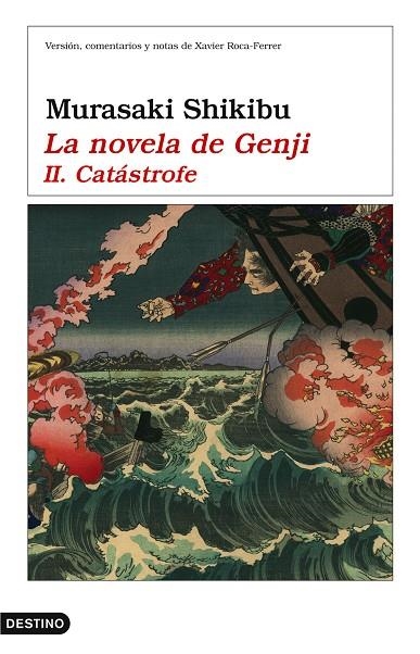 LA NOVELA DE GENJI-2.CATASTROFE | 9788423338306 | SHIKIBU,MURASAKI | Libreria Geli - Librería Online de Girona - Comprar libros en catalán y castellano