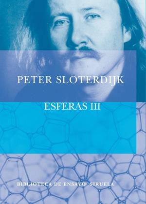 ESFERAS-3.ESPUMAS | 9788478449514 | SLOTERDIJK,PETER | Libreria Geli - Librería Online de Girona - Comprar libros en catalán y castellano