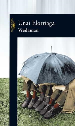 VREDAMAN | 9788420470573 | ELORRIAGA, UNAI | Libreria Geli - Librería Online de Girona - Comprar libros en catalán y castellano