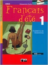 FRANÇAISE D'ETE 1 ESO.CUADERNO DE VACACIONES | 9788431682200 | CIDEB EDITRICE S.R.L. | Llibreria Geli - Llibreria Online de Girona - Comprar llibres en català i castellà