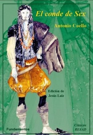 EL CONDE DE SEX | 9788424510787 | COELLO,ANTONIO | Llibreria Geli - Llibreria Online de Girona - Comprar llibres en català i castellà