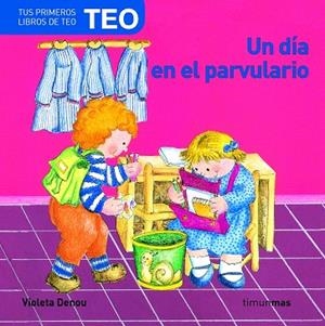 UN DIA EN EL PARVULARIO | 9788408066965 | DENOU,VIOLETA | Libreria Geli - Librería Online de Girona - Comprar libros en catalán y castellano