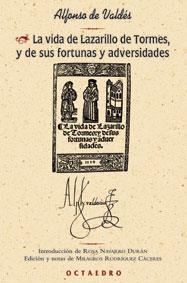 LA VIDA DE LAZARILLO DE TORMES Y DE SUS FORTUNAS Y ADVERSIDA | 9788480635806 | DE VALDES,ALFONSO | Libreria Geli - Librería Online de Girona - Comprar libros en catalán y castellano