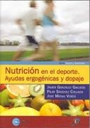 NUTRICION EN EL DEPORTE.AYUDAS ERGONENICAS Y DOPAJE | 9788479787707 | GONZALEZ GALLEGO,J/SANCHEZ COLLADO,P/MATAIX,J | Libreria Geli - Librería Online de Girona - Comprar libros en catalán y castellano