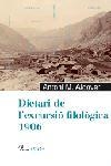 DIETARI DE L'EXCURSIO FILOLOGICA 1906 | 9788484379140 | ALCOVER,ANTONI M. | Libreria Geli - Librería Online de Girona - Comprar libros en catalán y castellano