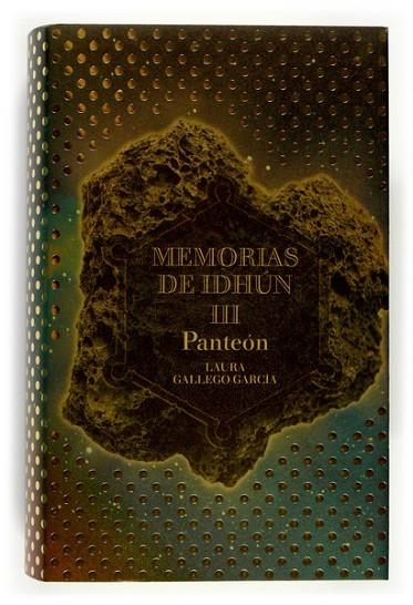 MEMORIAS DE IDHUN-3.PANTEON | 9788467511482 | GALLEGO,LAURA | Libreria Geli - Librería Online de Girona - Comprar libros en catalán y castellano