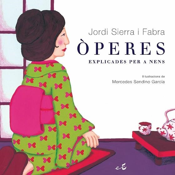 OPERES EXPLICADES PER A NENS | 9788497872119 | SIERRA I FABRA,JORDI | Libreria Geli - Librería Online de Girona - Comprar libros en catalán y castellano