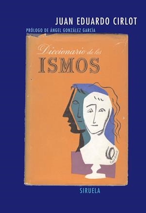 DICCIONARIO DE LOS ISMOS | 9788498410242 | CIRLOT,JUAN EDUARDO | Llibreria Geli - Llibreria Online de Girona - Comprar llibres en català i castellà
