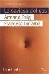 LA SAVIESA DEL COS | 9788484379010 | PUIG,ARMAND/TORRALBA,FRANCESC | Llibreria Geli - Llibreria Online de Girona - Comprar llibres en català i castellà