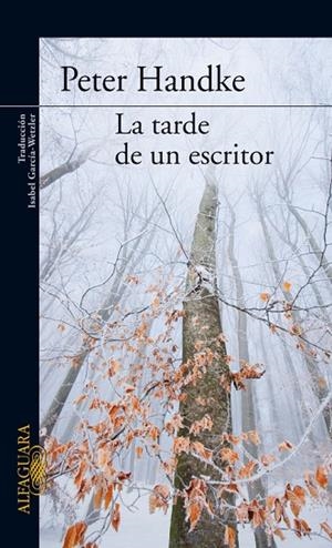 LA TARDE DE UN ESCRITOR | 9788420470115 | HANDKE,PETER | Llibreria Geli - Llibreria Online de Girona - Comprar llibres en català i castellà