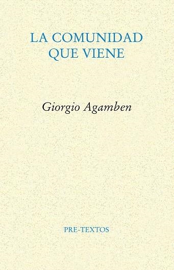 LA COMUNIDAD QUE VIENE | 9788481917710 | AGAMBEN,GIORGIO | Llibreria Geli - Llibreria Online de Girona - Comprar llibres en català i castellà