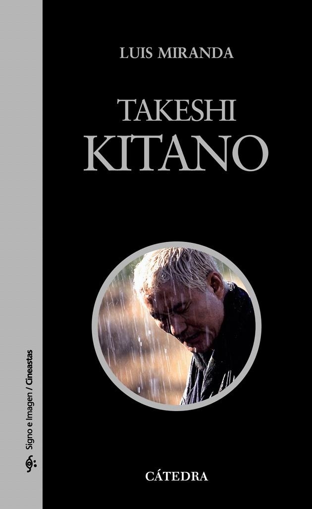 TAKESHI KITANO | 9788437623405 | MIRANDA,LUIS | Llibreria Geli - Llibreria Online de Girona - Comprar llibres en català i castellà