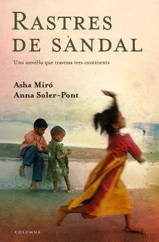 RASTRES DE SANDAL | 9788466407946 | MIRO,ASHA/SOLER-PONT,ANNA | Libreria Geli - Librería Online de Girona - Comprar libros en catalán y castellano