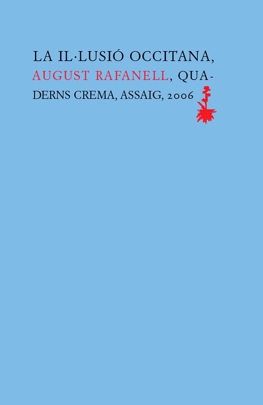 LA IL.LUSIO OCCITANA (2 VOLS.) | 9788477274469 | RAFANELL,AUGUST | Libreria Geli - Librería Online de Girona - Comprar libros en catalán y castellano