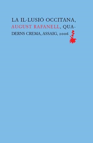 LA IL.LUSIO OCCITANA (2 VOLS.) | 9788477274469 | RAFANELL,AUGUST | Libreria Geli - Librería Online de Girona - Comprar libros en catalán y castellano