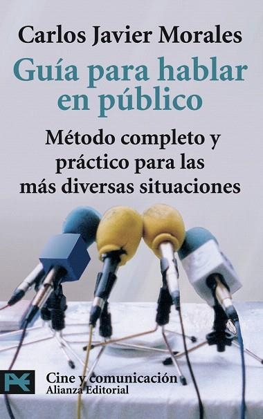 GUÍA PARA HABLAR EN PÚBLICO | 9788420661568 | MORALES,CARLOS JAVIER | Libreria Geli - Librería Online de Girona - Comprar libros en catalán y castellano