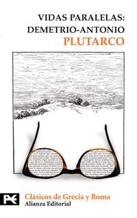 VIDAS PARALELAS: DEMETRIO-ANTONIO | 9788420661537 | PLUTARCO | Llibreria Geli - Llibreria Online de Girona - Comprar llibres en català i castellà