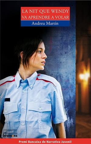LA NIT QUE WENDY VA APRENDRE A VOLAR | 9788498241730 | MARTIN,ANDREU | Libreria Geli - Librería Online de Girona - Comprar libros en catalán y castellano