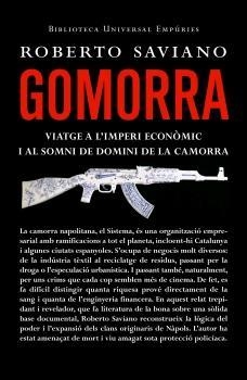 GOMORRA.VIATGE A L'IMPERI ECONOMIC I AL SOMNI DE DOMINI DE L | 9788497872409 | SAVIANO,ROBERTO | Libreria Geli - Librería Online de Girona - Comprar libros en catalán y castellano