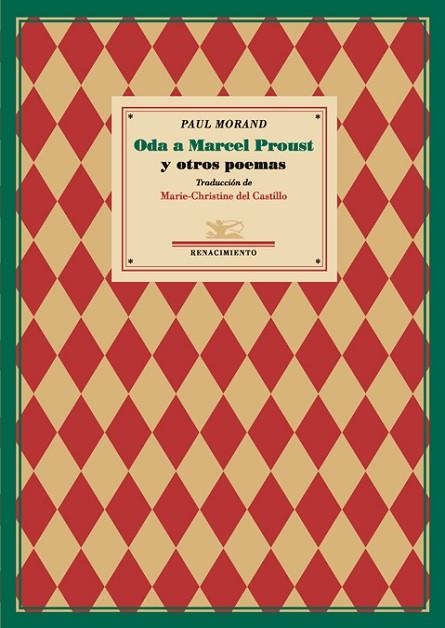 ODA A MARCEL PROUST Y OTROS POEMAS | 9788484723202 | MORAND,PAUL | Libreria Geli - Librería Online de Girona - Comprar libros en catalán y castellano