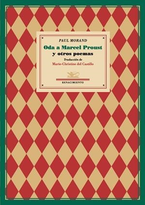 ODA A MARCEL PROUST Y OTROS POEMAS | 9788484723202 | MORAND,PAUL | Libreria Geli - Librería Online de Girona - Comprar libros en catalán y castellano