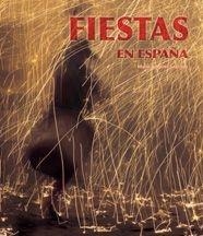 FIESTAS EN ESPAÑA | 9788497853507 | SANCHEZ,MARIA ANGELES | Libreria Geli - Librería Online de Girona - Comprar libros en catalán y castellano