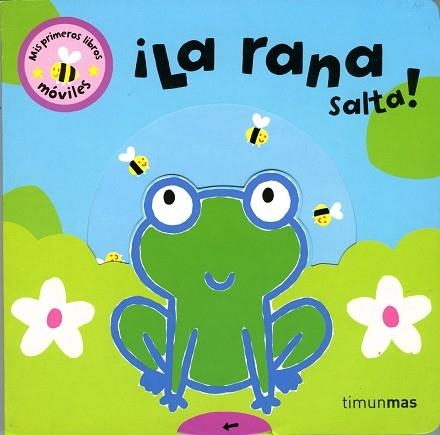 MIS PRIMEROS LIBROS MOVILES, ¡LA RANA SALTA! | 9788408068686 | BARKER,STEPHEN | Libreria Geli - Librería Online de Girona - Comprar libros en catalán y castellano