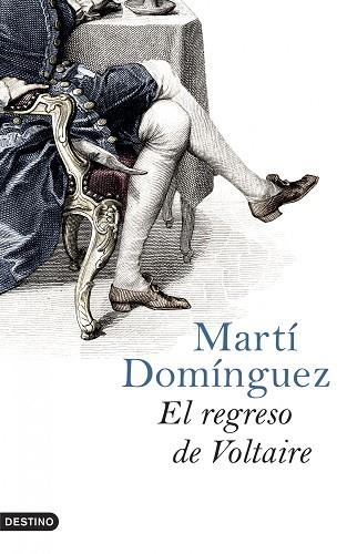 EL RETORNO DE VOLTAIRE | 9788423339686 | DOMINGUEZ,MARTI | Libreria Geli - Librería Online de Girona - Comprar libros en catalán y castellano