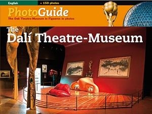THE DALI THEATRE-MUSEUM IN FIGUERES | 9788484782889 | PITXOT,ANTONI | Llibreria Geli - Llibreria Online de Girona - Comprar llibres en català i castellà