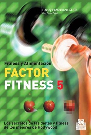 FACTOR FITNESS 5 | 9788480199476 | PASTERNARK,HARLEY/BOLDT,ETHAN | Libreria Geli - Librería Online de Girona - Comprar libros en catalán y castellano