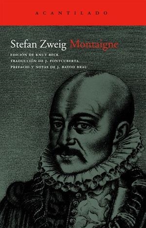 MONTAIGNE | 9788496834293 | ZWEIG,STEFAN | Libreria Geli - Librería Online de Girona - Comprar libros en catalán y castellano