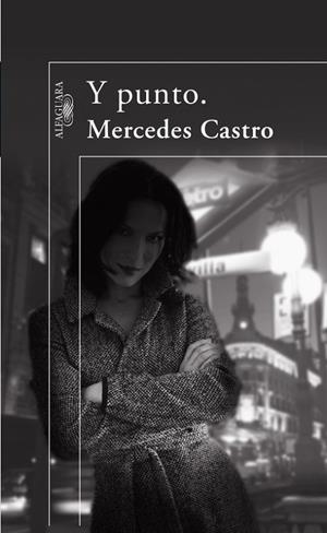 Y PUNTO | 9788420472911 | CASTRO DIAZ,MERCEDES | Llibreria Geli - Llibreria Online de Girona - Comprar llibres en català i castellà