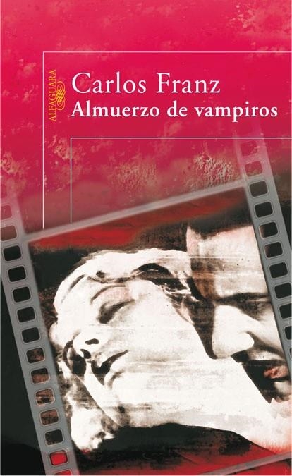 ALMUERZO DE VAMPIROS | 9788420473482 | FRANZ,CARLOS | Llibreria Geli - Llibreria Online de Girona - Comprar llibres en català i castellà
