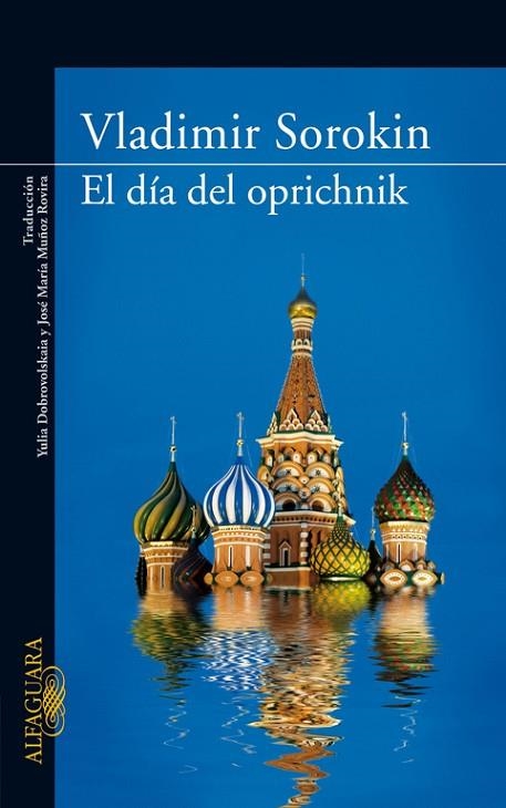EL DIA DE OPRICHNIK | 9788420473475 | SOROKIN,VLADIMIR | Llibreria Geli - Llibreria Online de Girona - Comprar llibres en català i castellà