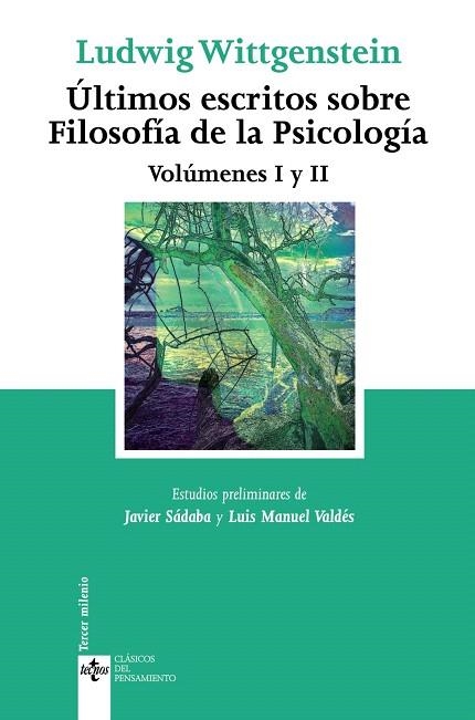 ÚLTIMOS ESCRITOS SOBRE FILOSOFÍA DE LA PSICOLOGÍA | 9788430945740 | WITTGENSTEIN,LUDWIG | Llibreria Geli - Llibreria Online de Girona - Comprar llibres en català i castellà