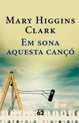 EM SONA AQUESTA CANÇO | 9788429760729 | CLARK,MARY HIGGINS | Libreria Geli - Librería Online de Girona - Comprar libros en catalán y castellano