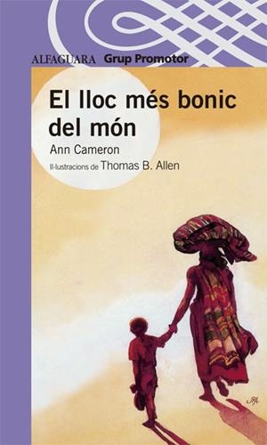 EL LLOC MES BONIC DEL MON | 9788484354420 | CAMERON,ANN | Libreria Geli - Librería Online de Girona - Comprar libros en catalán y castellano