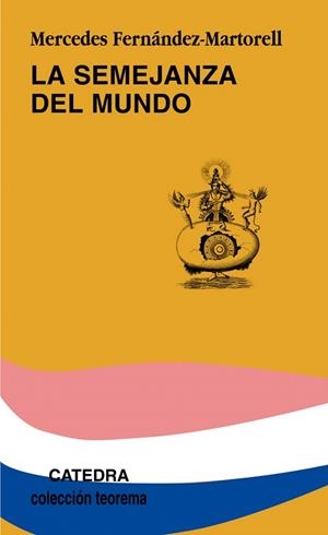 LA SEMEJANZA DEL MUNDO | 9788437624303 | FERNANDEZ-MARTORELL,MERCEDES | Llibreria Geli - Llibreria Online de Girona - Comprar llibres en català i castellà