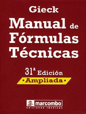 MANUAL DE FORMULAS TECNICAS | 9788426714480 | GIECK,KURT/GIECK,REINER | Llibreria Geli - Llibreria Online de Girona - Comprar llibres en català i castellà