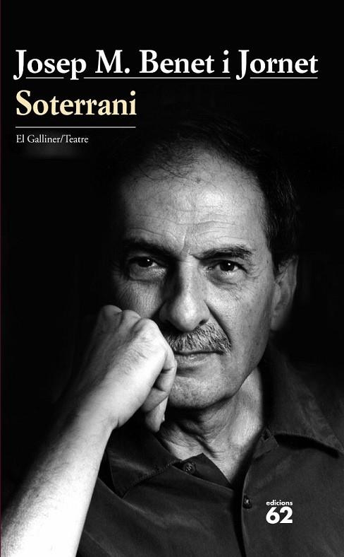 SOTERRANI | 9788429760965 | BENET I JORNET,JOSEP | Libreria Geli - Librería Online de Girona - Comprar libros en catalán y castellano