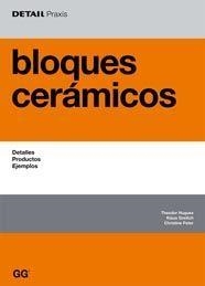 BLOQUES CERAMICOS | 9788425221859 | HUGUES,THEODOR/GREILICH,KLAUS/PETER,CHRISTINE | Llibreria Geli - Llibreria Online de Girona - Comprar llibres en català i castellà