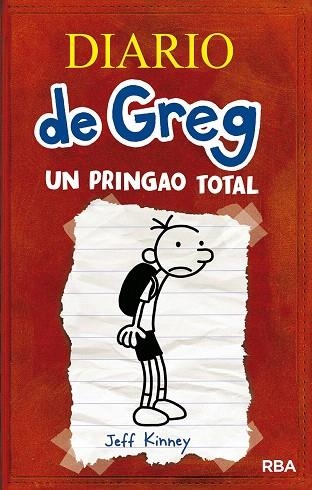 DIARIO DE GREG-1.UN PRINGAO TOTAL | 9788498672220 | KINNEY,JEFF | Libreria Geli - Librería Online de Girona - Comprar libros en catalán y castellano