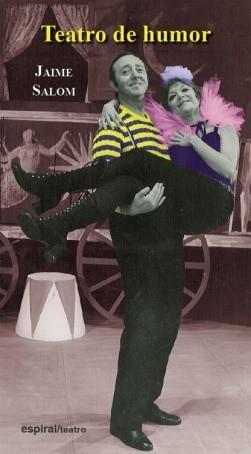 TEATRO DE HUMOR | 9788424511456 | SALOM,JAIME | Llibreria Geli - Llibreria Online de Girona - Comprar llibres en català i castellà