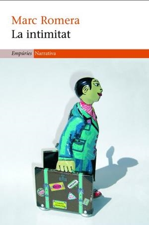 LA INTIMITAT | 9788497873000 | ROMERA,MARC | Llibreria Geli - Llibreria Online de Girona - Comprar llibres en català i castellà