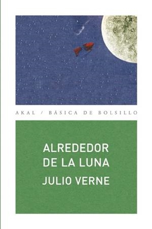 ALREDEDOR DE LA LUNA | 9788446028642 | VERNE,JULIO | Llibreria Geli - Llibreria Online de Girona - Comprar llibres en català i castellà