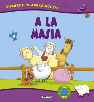 A LA MASIA | 9788467712896 | Libreria Geli - Librería Online de Girona - Comprar libros en catalán y castellano