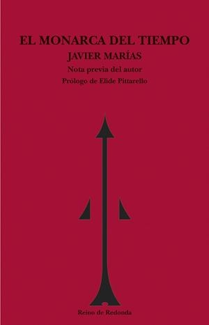 EL MONARCA DEL TIEMPO | 9788493147167 | MARIAS,JAVIER | Llibreria Geli - Llibreria Online de Girona - Comprar llibres en català i castellà
