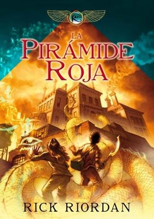 LAS CRONICAS DE KANE-1.LA PIRAMIDE ROJA | 9788484417552 | RIORDAN,RICK | Llibreria Geli - Llibreria Online de Girona - Comprar llibres en català i castellà