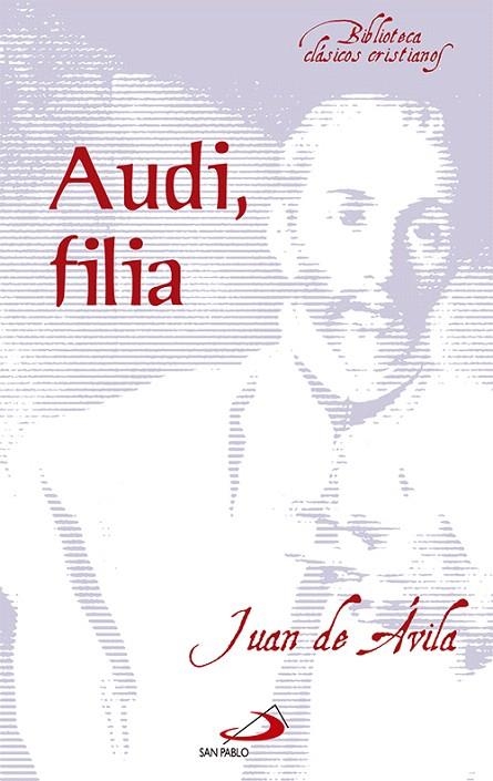 AUDI,FILIA | 9788428519571 | AVILA,SAN JUAN DE | Libreria Geli - Librería Online de Girona - Comprar libros en catalán y castellano