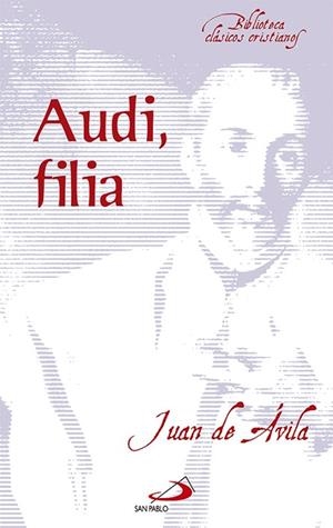 AUDI,FILIA | 9788428519571 | AVILA,SAN JUAN DE | Libreria Geli - Librería Online de Girona - Comprar libros en catalán y castellano